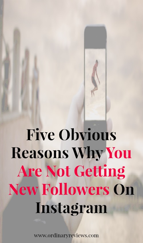 5 obvious reasons why you are not getting new followers on !   instagram - instagram not showing new followers