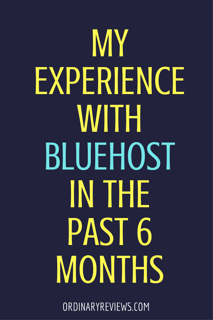 my experience with bluehost