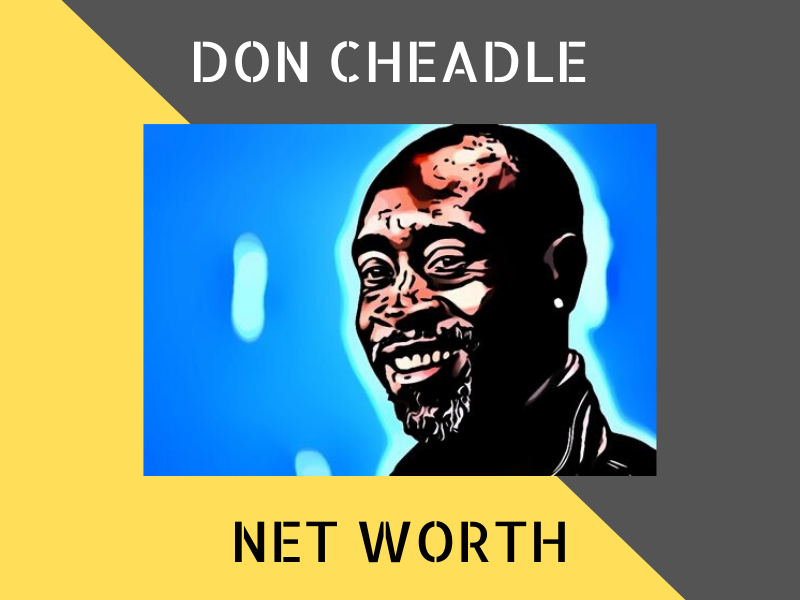 don cheadle net worth