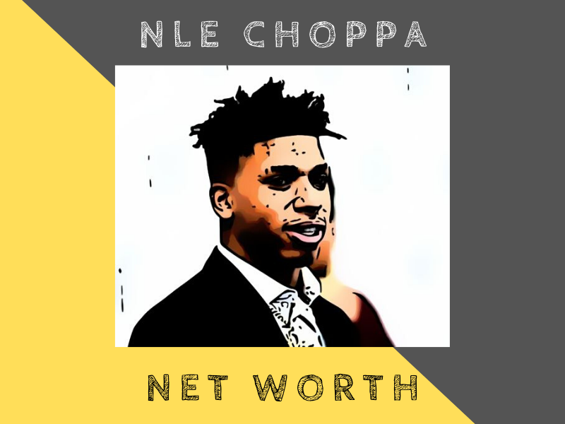 nle choppa net worth