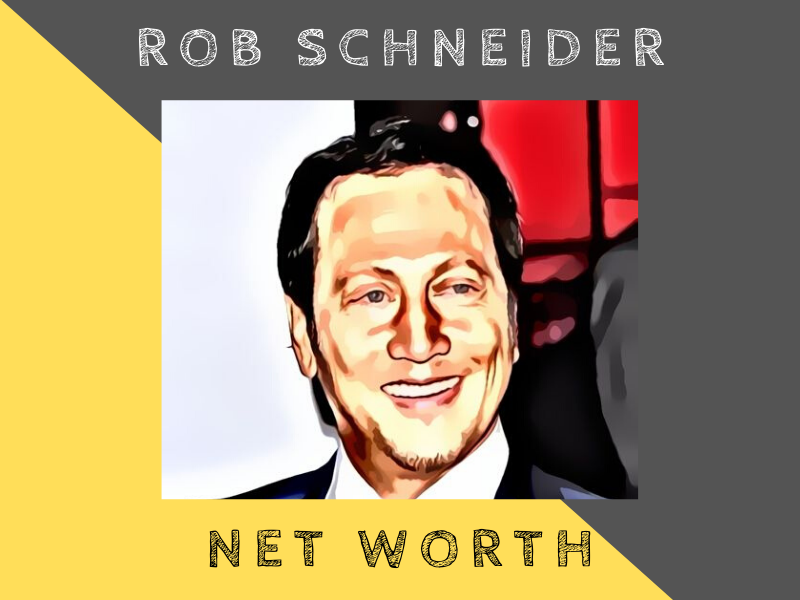 rob schneider net worth