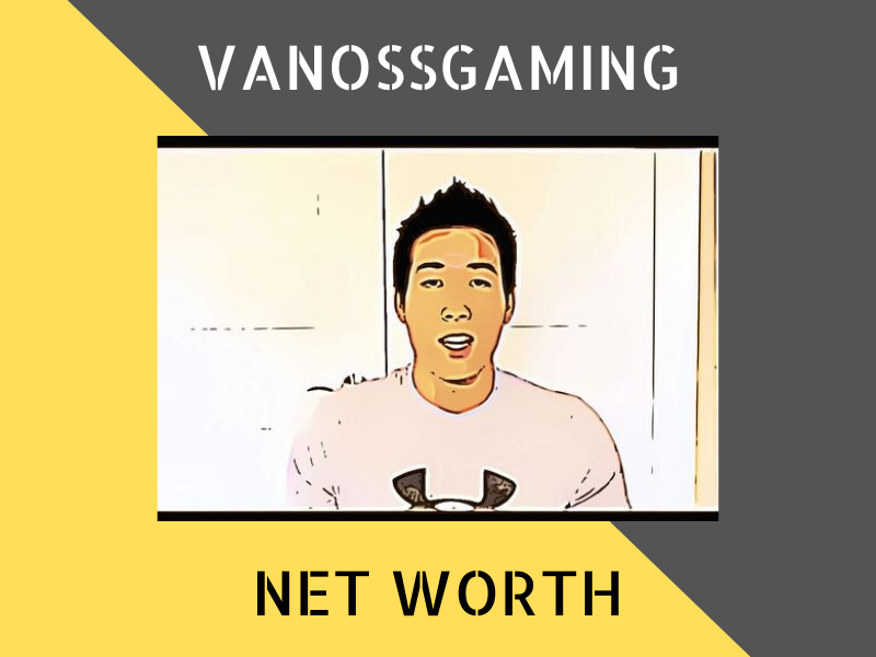 VanossGaming (Evan Fong) Net Worth