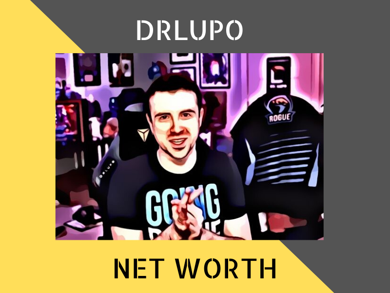 DrLupo Net Worth