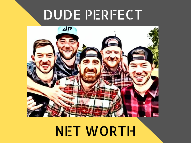 Dude Perfect Net Worth