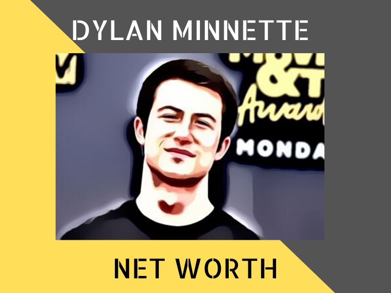Dylan Minnette Net Worth