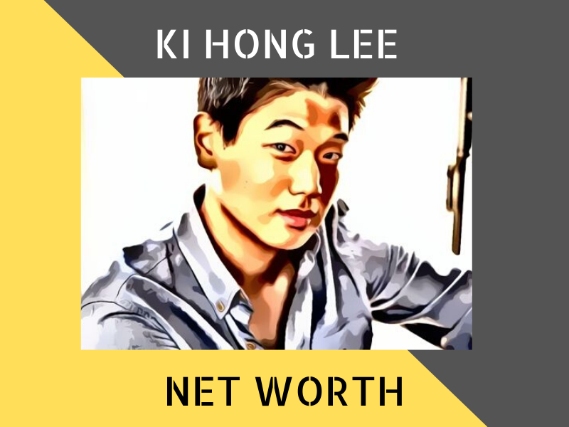 Ki Hong Lee Net Worth