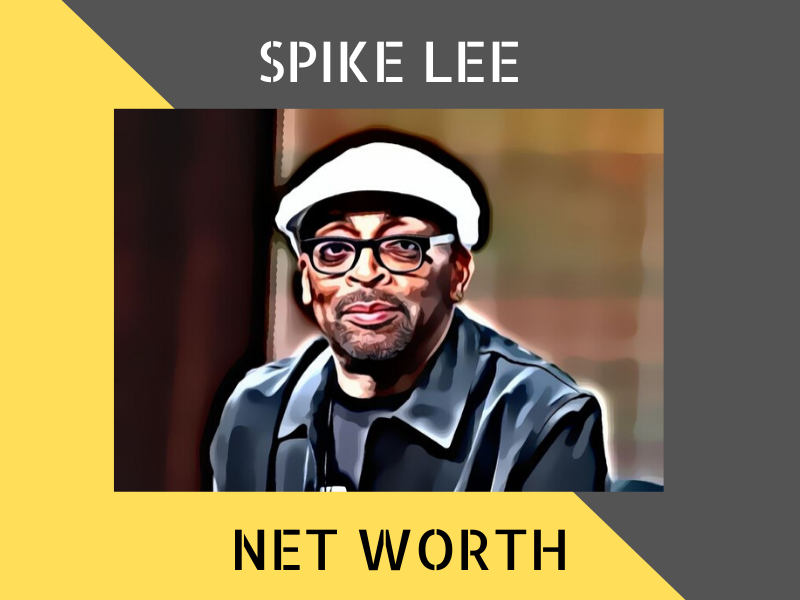 Spike Lee Net Worth