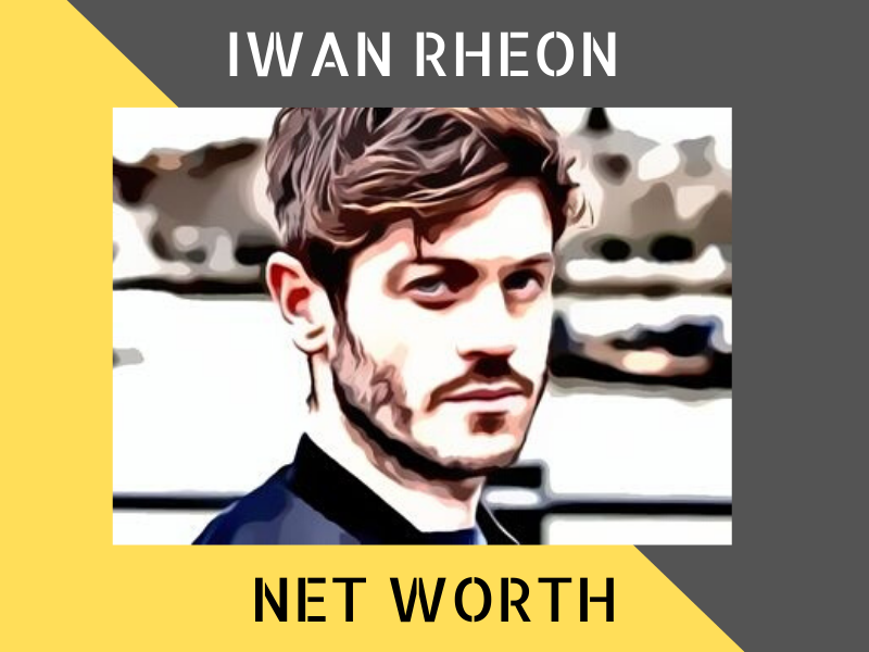 Iwan Rheon Net Worth