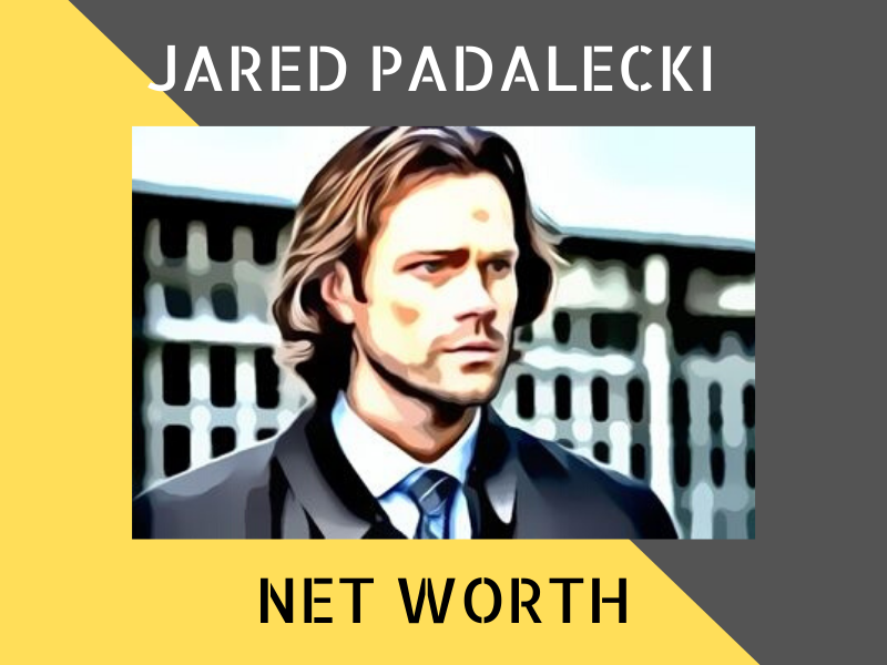 Jared Padalecki Net Worth