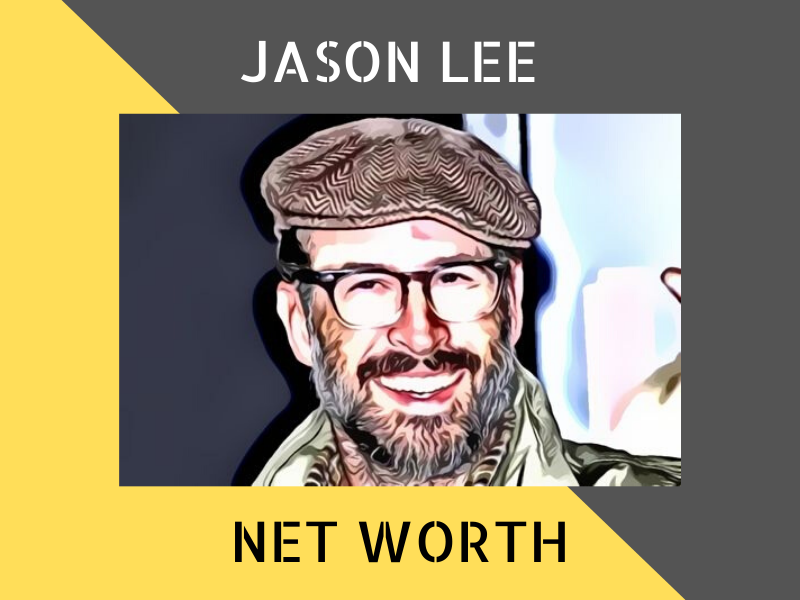 Jason Lee Net Worth