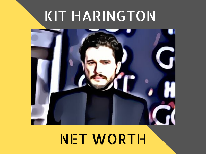 Kit Harington Net Worth