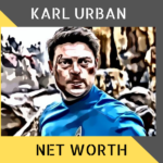 Karl Urban Net Worth